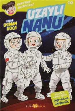 Uzaylı Nanu - Nanunun Maceraları 10