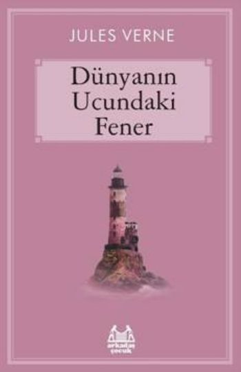 Dünyanın Ucundaki Fener