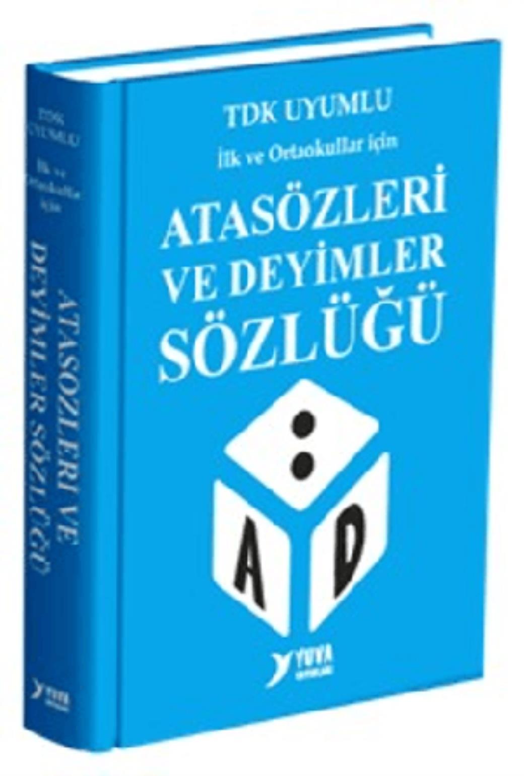 Atasözleri ve Deyimler Sözlüğü