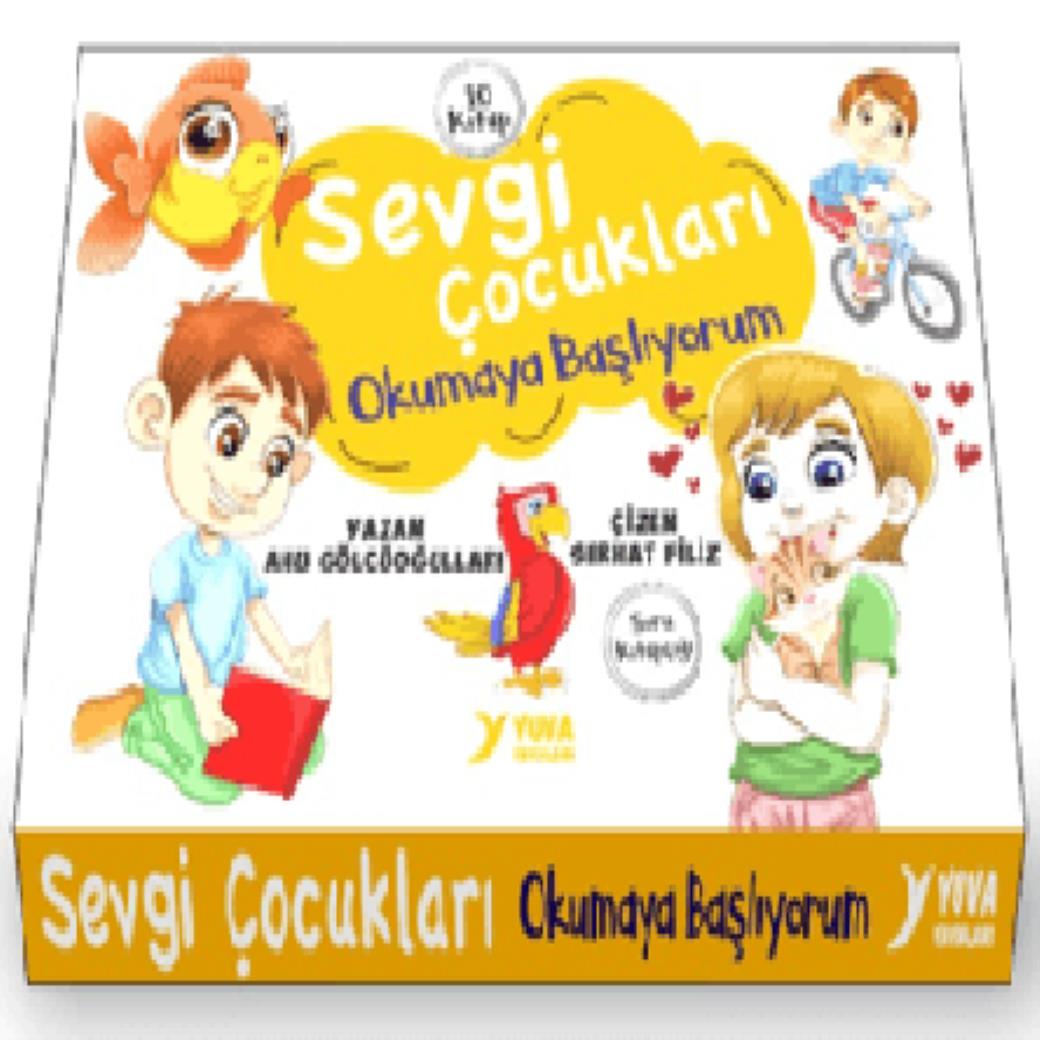 Sevgi Çocukları Okumaya Başlıyorum (10 Kitap)