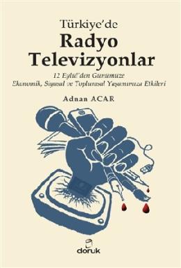 Türkiyede Radyo - Televizyonlar