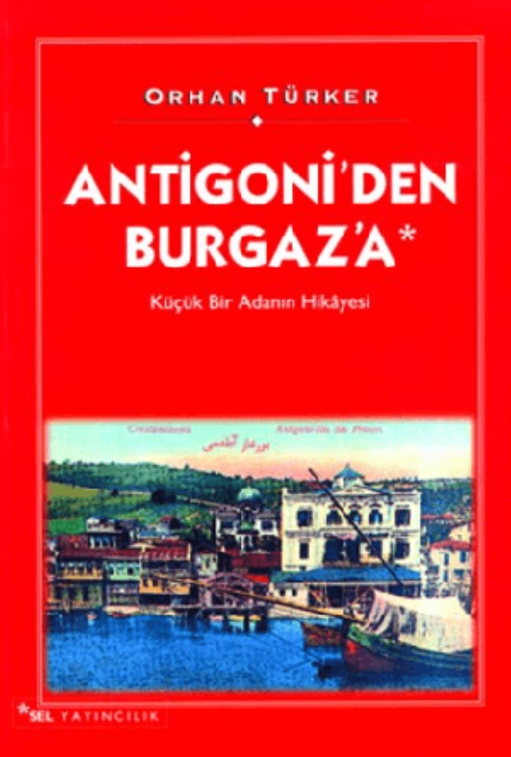 Antigoni’den Burgaza Küçük Bir Adanın Hikayesi
