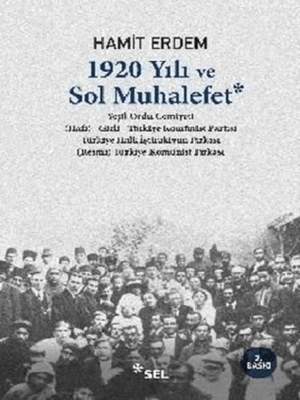 1920 Yılı ve Sol Muhalefet