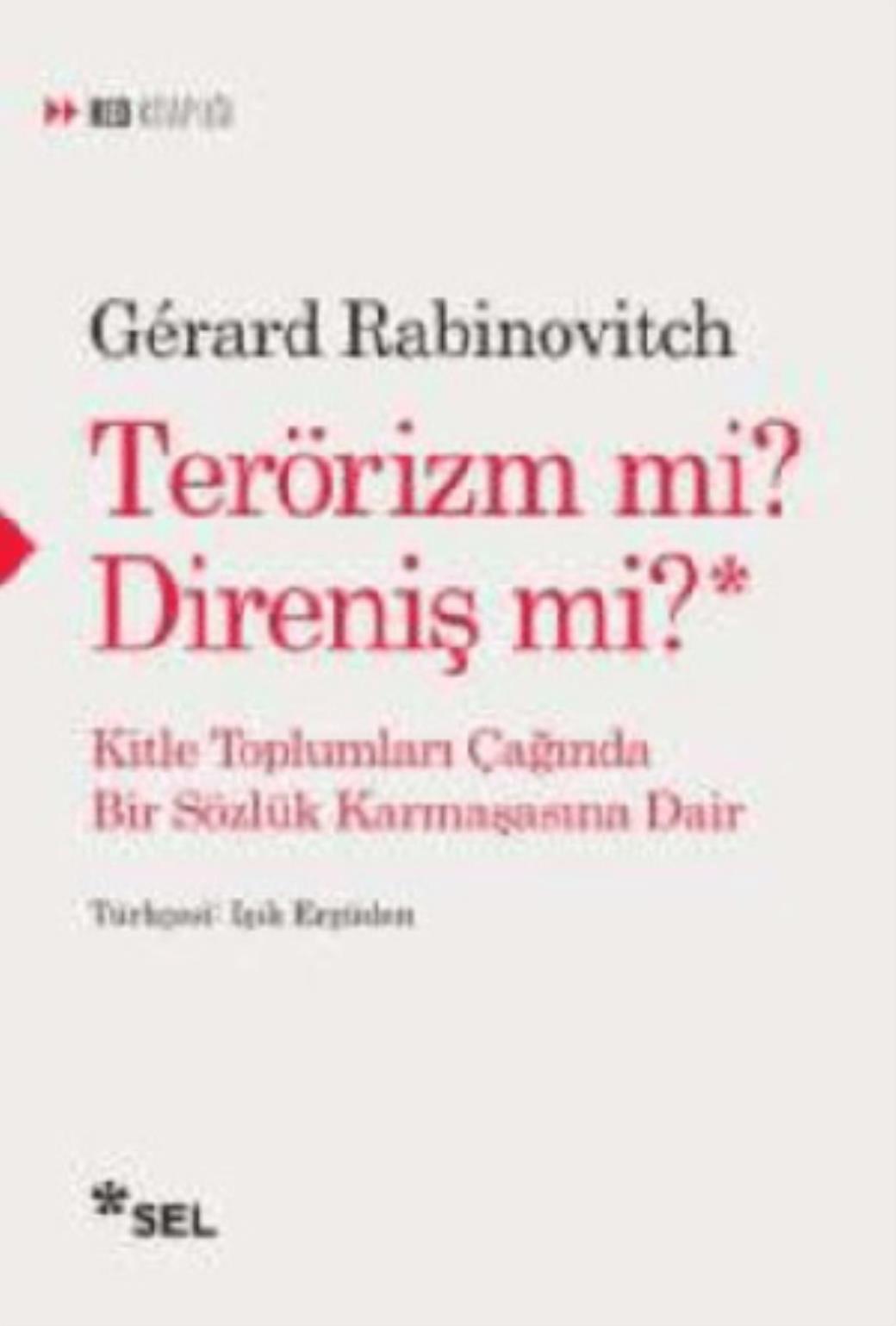 Terörizm Mi Direniş Mi