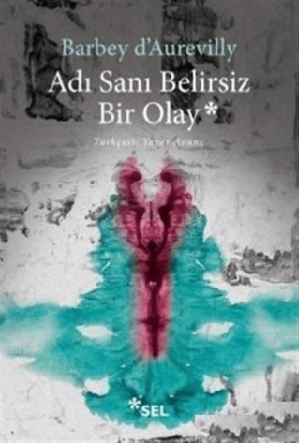 Adı Sanı Belirsiz Bir Olay