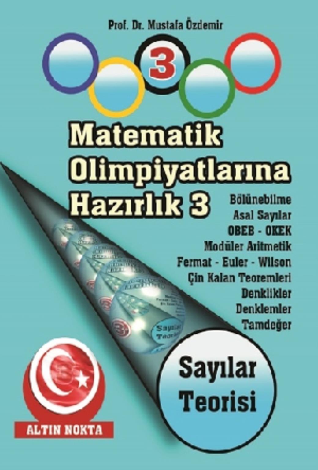 Altın Nokta Matematik Olimpiyatlarına Hazırlık 3 Sayılar Teorisi