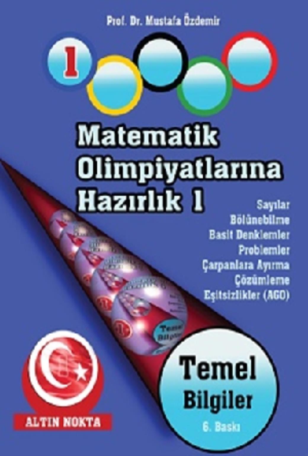 Matematik Olimpiyatlarına Hazırlık 1 - Temel Bilgiler