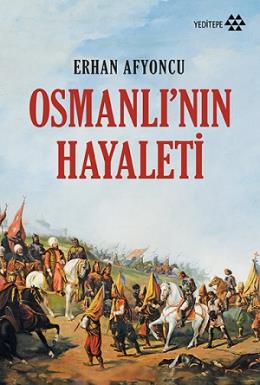 Osmanlı nın Hayaleti