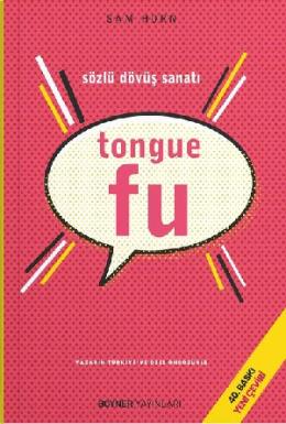 Tongue Fu Sözlü Dövüş Sanatı