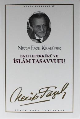 Batı Tefekkürü ve İslamTasavvufu