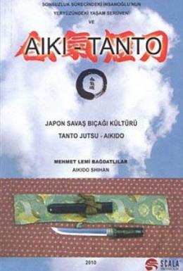 Japon Savaş Bıçağı Kültürü - Tanto Jutsu - Aikido