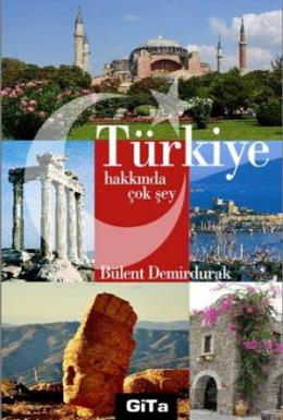 Türkiye Hakkında Çok Şey