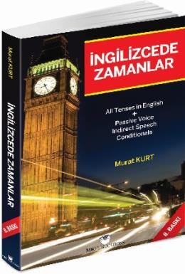 İngilizcede Zamanlar Türkçe Açıklamalı İngilizce Gramer