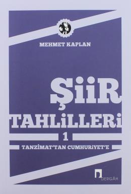 Şiir Tahlilleri 1 Tanzimat tan Cumhuriyete