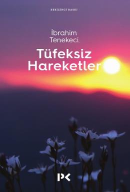 Tüfeksiz Hareketler