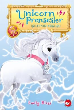 Unicorn Prensesler – 2 Işıltı’nın Koşusu