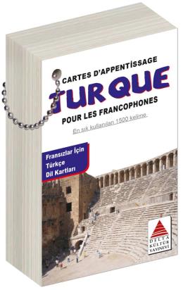 Fransızlar İçin Türkçe Dil Kartları - Des Cartes Linguistiques Du Turc (Pour Les Francophnones)