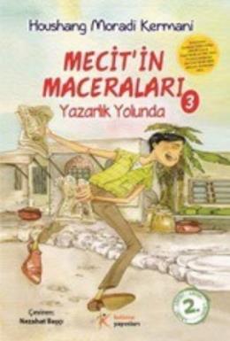 Mecit’in Maceraları -3