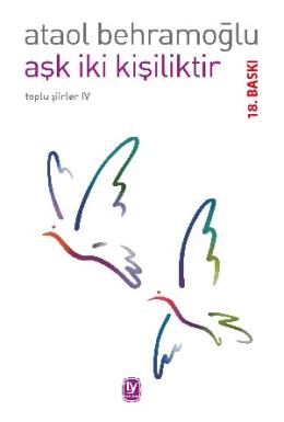 Aşk İki Kişiliktir