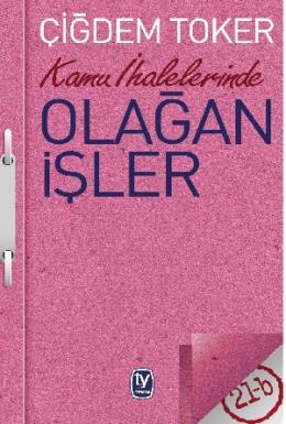 Kamu İhalelerinde Olağan İşler