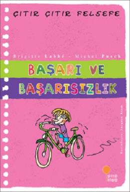 Başarı ve Başarısızlık - Çıtır Çıtır Felsefe 14