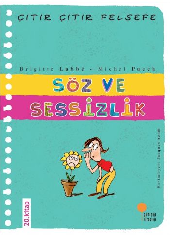 Söz ve Sessizlik - Çıtır Çıtır Felsefe 20