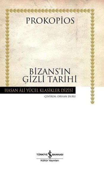 Bizansın Gizli Tarihi - Hasan Ali Yücel Klasikleri