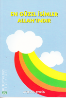 En Güzel Isimler Allah ındır